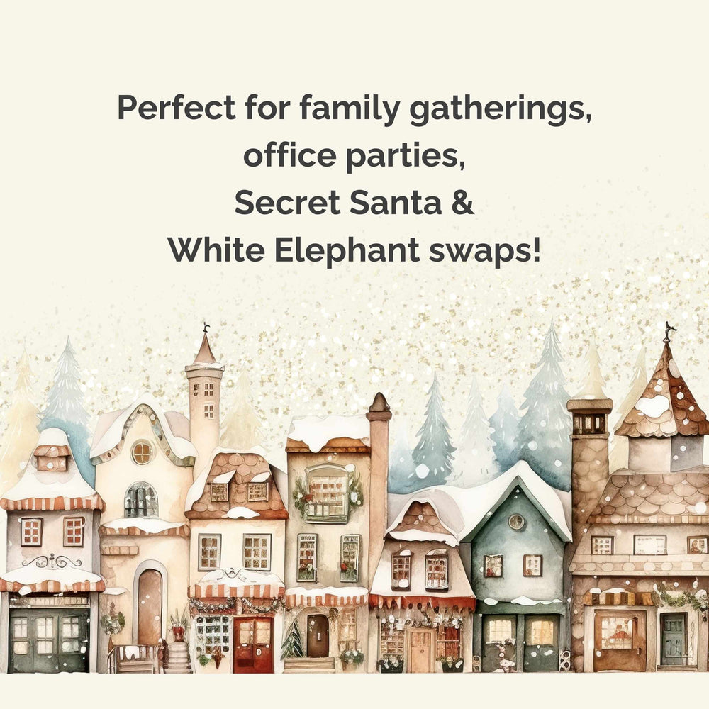 
                  
                    Perfect for family gatherings, office parties, Secret Santa and White Elephant swaps. A watercolor image of a town.
                  
                