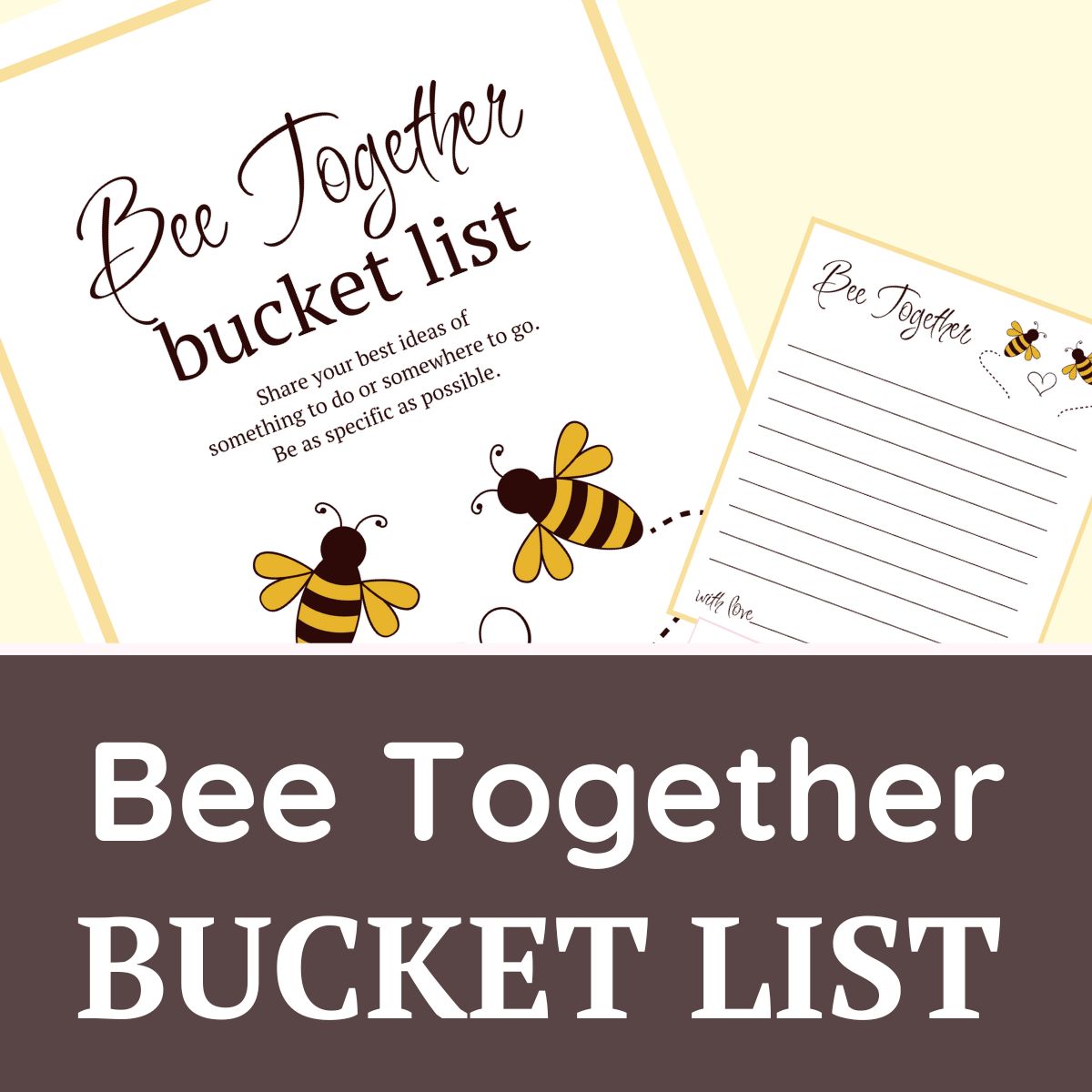 Bee Together Bucket List activity for a bride-to-bee-bridal shower. 