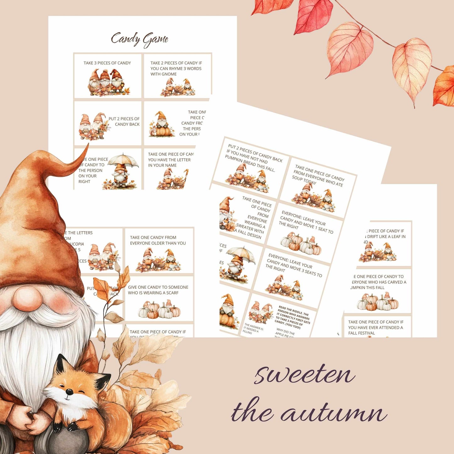 
                  
                    Sweeten the Autumn with the Candy Game. A gnome with a cute fox 32 printable candy game prompts.
                  
                