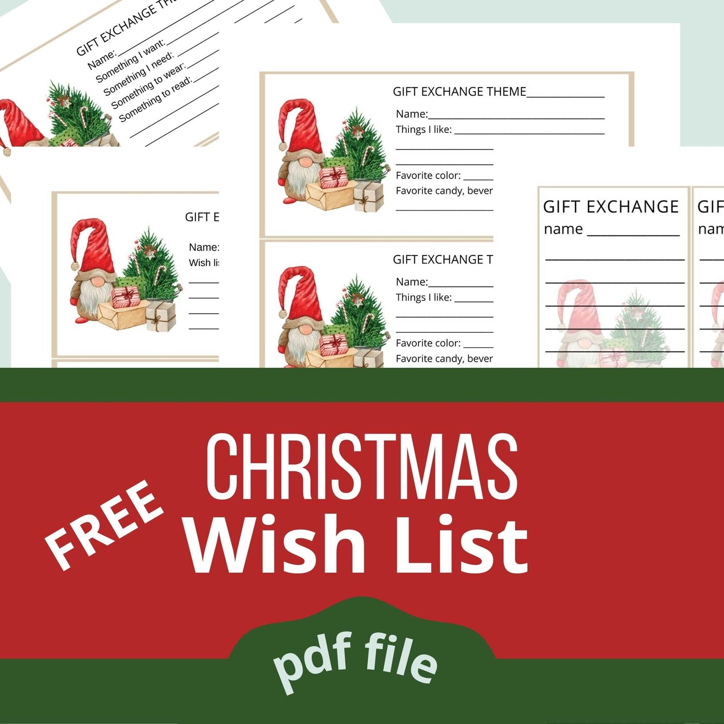 Free Christmas Gift Exchange Wish List Printable. Pdf file. A Christmas gnome standing next to a small Christmas tree decorated with candy canes.