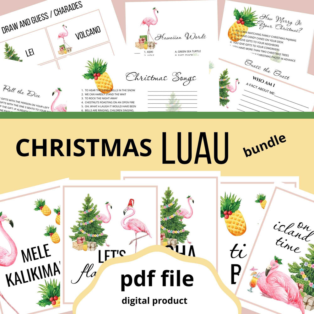 Christmas luau party games and printable signs. Christmas songs, Hawaiian words, how merry is your Christmas. Mele Kalikimaka, let's flamingle. Festive designs mixing pineapples, flamingos, leis with Christmas trees, holly, and presents.