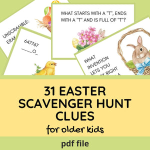 
                  
                    31 Easter Scavenger Hunt Clues for older kids. Printable pdf file. Riddles, word scramble, and codes. Images of bunnies, Easter eggs, chicks.
                  
                