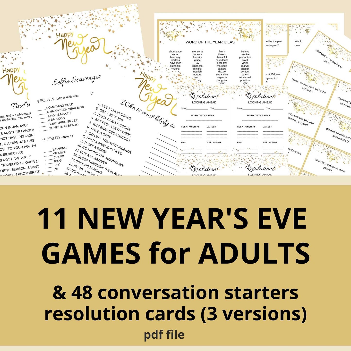 
                  
                    11 New Year's Eve games for adults, 48 conversation starters, resolutions cards. Pdf file. Gold glitter and gold Happy New Year.
                  
                