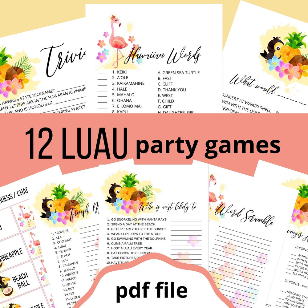 12 luau party games with fun tropical images of pineapple, fowers, flamingo etc. Games: trivia, hawaiian words, this or that, finish my phrase, who is most likely to , word scramble, selfie scavenger hunt, charades