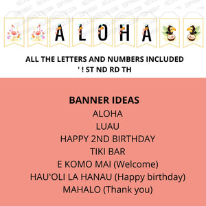 
                  
                    Aloha Banner. Luau banner flags, all the letters and numbers included. Banner ideas: aloha, luau, happy 2nd birthday, tiki bar, e komo mai (welcome), hauoli la hanau (happy birthday), mahalo (thank you)
                  
                